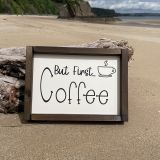 But First...Coffee