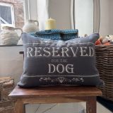 Reserved For The Dog Cushion